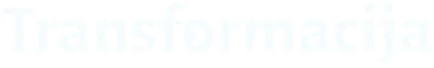 Transformacija